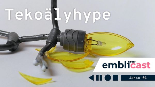 Emblicast: 01 Tekoälyhype